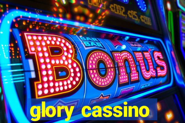 glory cassino